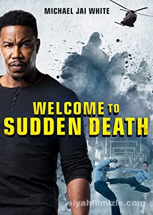 Ani Ölüm izle | Welcome to Sudden Death izle (2020)