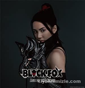 Black Fox: Age of the Ninja (2019) Türkçe Altyazılı izle