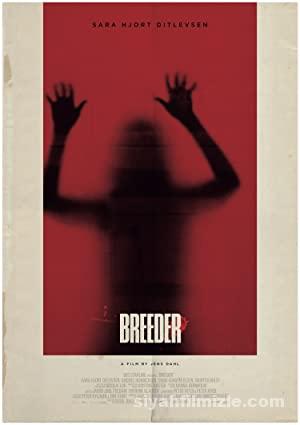 Breeder (2020) Türkçe Altyazılı izle