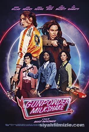 Gunpowder Milkshake (2021) Türkçe Altyazılı izle