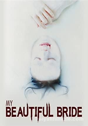 My Beautiful Bride (2021) Türkçe Altyazılı izle