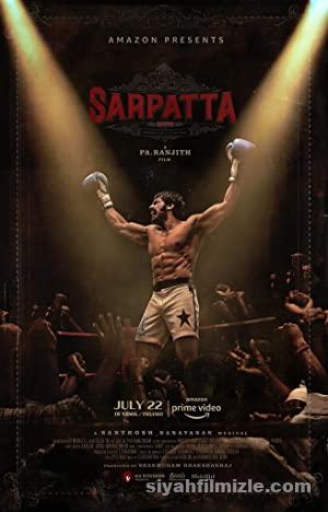 Sarpatta Parambarai 2021 Filmi Türkçe Dublaj Altyazılı izle