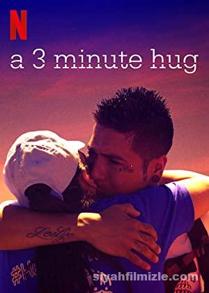 A 3 Minute Hug 2019 Filmi Türkçe Dublaj Altyazılı Full izle