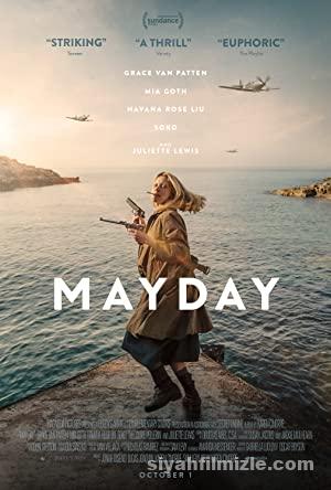 Mayday 2021 Filmi Türkçe Dublaj Altyazılı Full izle