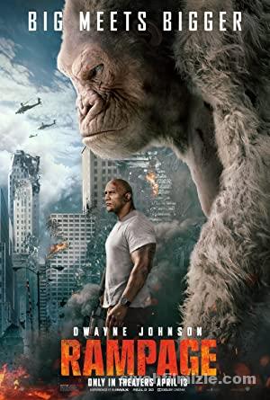 Rampage: Büyük Yıkım 2018 Filmi Türkçe Dublaj Full izle