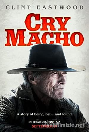 Hassas Maço (Cry Macho) 2021 Türkçe Dublaj Filmi Full izle