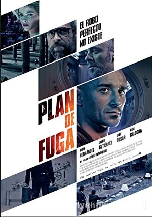 Getaway Plan (Plan de fuga) 2016 Filmi Full izle