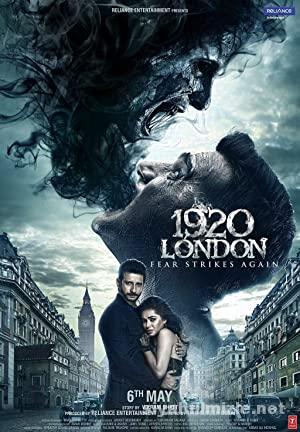 1920 London 2016 Filmi Türkçe Dublaj Altyazılı Full izle