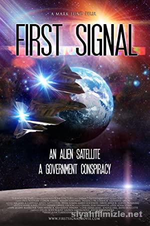 First Signal 2021 Filmi Türkçe Dublaj Altyazılı Full izle