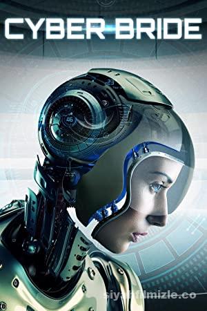 Cyber Bride 2019 Filmi Türkçe Altyazılı Full izle