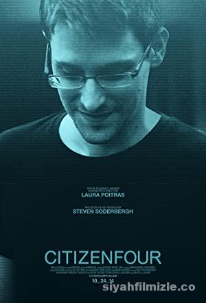 Citizenfour 2014 Filmi Türkçe Dublaj Altyazılı Full izle