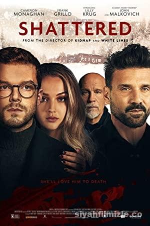 Shattered 2022 Filmi Türkçe Dublaj Altyazılı Full izle