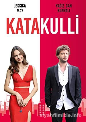 Katakulli 2022 Yerli Filmi Full Sansürsüz izle