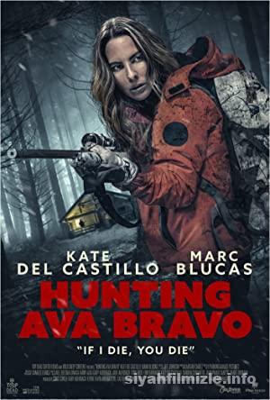 Hunting Ava Bravo 2022 Filmi Türkçe Dublaj Altyazılı izle