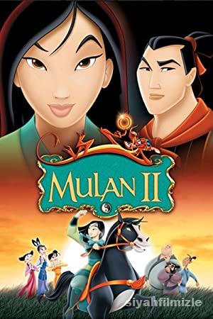 Mulan 2 2004 Filmi Türkçe Dublaj Altyazılı Full izle