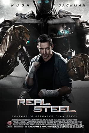 Çelik Yumruklar (Real Steel) 2011 Filmi Türkçe Dublaj izle