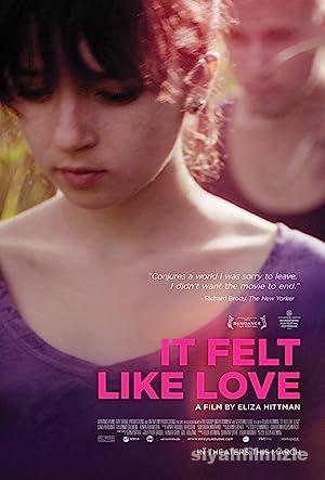 It Felt Like Love 2013 Filmi Türkçe Altyazılı Full izle