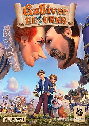 Gulliver Dönüyor 2021 Filmi Türkçe Dublaj Altyazılı izle