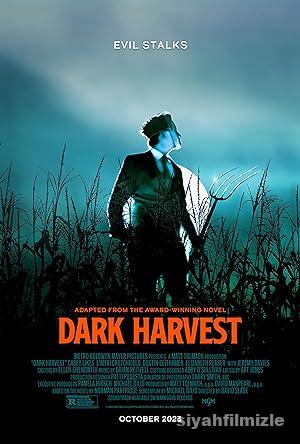 Kara Hasat (Dark Harvest) 2023 Filmi Türkçe Dublaj Full izle