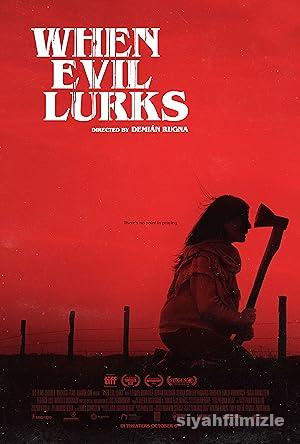 When Evil Lurks 2023 Filmi Türkçe Dublaj Altyazılı Full izle