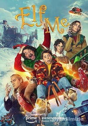 Elf Me 22023 Filmi Türkçe Dublaj Altyazılı Full izle