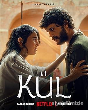 Kül 2024 Yerli Filmi Full Sansürsüz izle