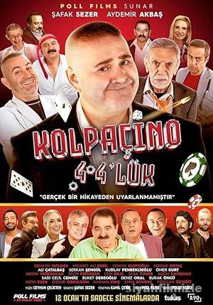 Kolpaçino 4 4’lük 2024 Yerli Filmi Full Sansürsüz izle