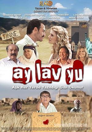 Ay Lav Yu 2010 Yerli Filmi Full Sansürsüz izle