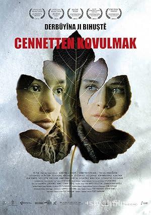 Cennetten Kovulmak 2013 Yerli Filmi Full Sansürsüz izle