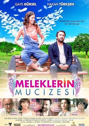 Meleklerin Mucizesi 2014 Yerli Filmi Full Sansürsüz izle