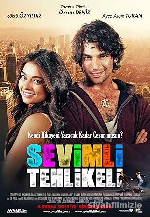 Sevimli Tehlikeli 2015 Yerli Filmi Full Sansürsüz izle