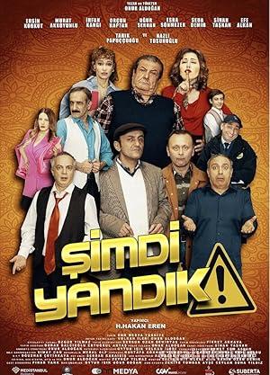 Şimdi Yandık 2022 Yerli Filmi Full Sansürsüz izle