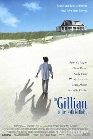 Gillian 37 Yaşında 1996 Filmi Türkçe Dublaj Altyazılı izle